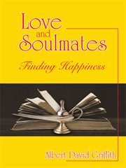 Love and soulmates. Finding Happiness cover image cdn