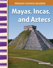 Mayas, Incas, and Aztecs cover image cdn