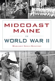 Midcoast maine in world war ii cover image cdn
