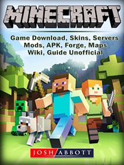 Minecraft game download, skins, servers, mods, apk, forge, maps, wiki, guide unofficial cover image cdn