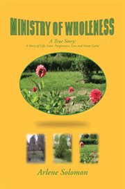 Ministry of wholeness. My Journey to Wholeness cover image cdn