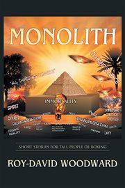 Monolith. Short Stories for Tall People De-Boxing cover image cdn