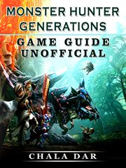 Monster hunter generations game guide unofficial cover image cdn