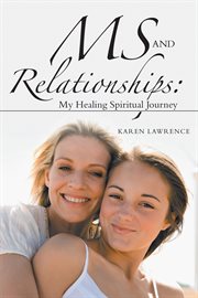 Ms and relationships. My Healing Spiritual Journey cover image cdn