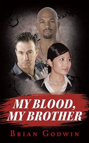 My blood, my brother cover image cdn