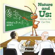 Nature and us. Whether Ants Can Think cover image cdn