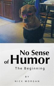No sense of humor. The Beginning cover image cdn