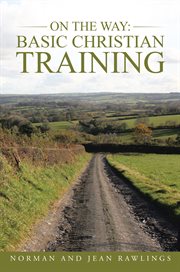 On the way. Basic Christian Training cover image cdn