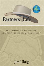 Partners 4 life. The Importance of Partners in Surviving an Organ Transplant cover image cdn