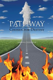Pathway. Chosen for Destiny cover image cdn