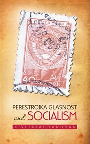 Perestroika glasnost and socialism cover image cdn