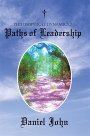 Philosophical dynamics 2. Paths of Leadership cover image cdn