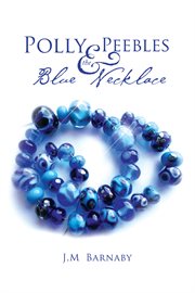 Polly peebles and the blue necklace cover image cdn