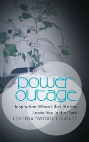 Power outage. Inspiration When Life's Storms Leave You in the Dark cover image cdn