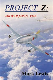 Project  z. Air War Japan  1946 cover image cdn