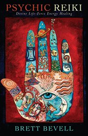 Psychic reiki. Divine Life-Force Energy Healing cover image cdn