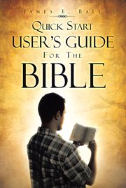 Quick start user's guide for the Bible cover image cdn
