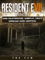 Resident evil biohazard game walkthroughs, gameplay, cheats download guide unofficial cover image cdn