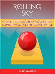 Rolling sky game levels, cheats, online download guide unofficial cover image cdn