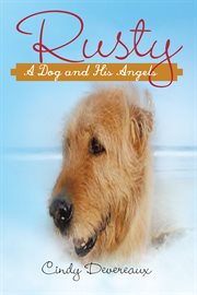 Rusty. A Dog and His Angels cover image cdn
