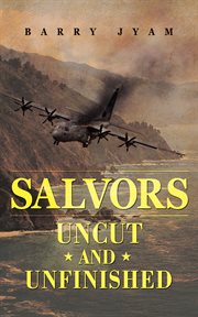Salvors. Uncut and Unfinished cover image cdn