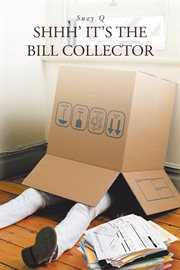 Shhh' it's the bill collector cover image cdn