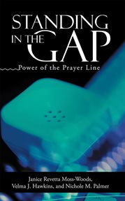 Standing in the Gap : Power of the Prayer Line cover image cdn