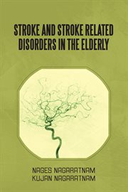 Stroke and stroke related disorders in the elderly cover image cdn