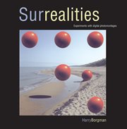 Surrealities. Experiments with Digital Photomontages cover image cdn