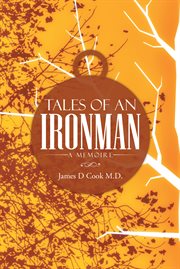 Tales of an ironman. A Memoire cover image cdn