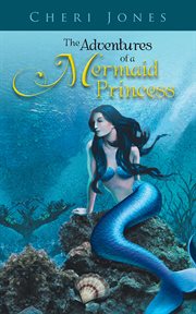 The adventures of a mermaid princess cover image cdn
