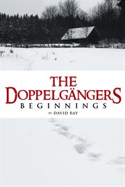 The doppelgñgers. Beginnings cover image cdn