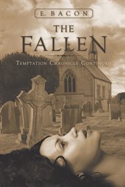The fallen. Temptation Chronicle Continued cover image cdn
