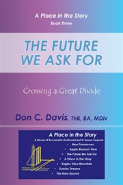 The future we ask for. Crossing a Great Divide cover image cdn