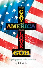 The gaying of america & the love of god cover image cdn