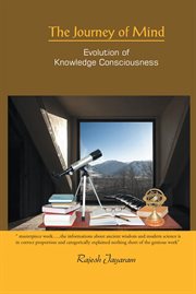 The journey of mind. Evolution of Knowledge Consciousness cover image cdn