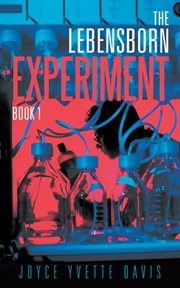 The Lebensborn experiment. Book I cover image cdn