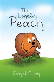 The lonely peach : Percy's jungle adventure cover image cdn