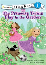 The princess twins play in the garden cover image cdn