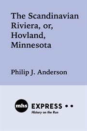 The scandinavian riviera : or, Hovland, Minnesota cover image cdn