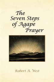 The seven steps of agape prayer cover image cdn