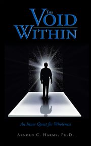 The void within. An Inner Quest for Wholeness cover image cdn