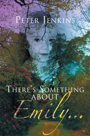 There's something about emily. . . cover image cdn