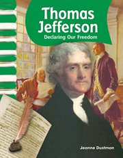 Thomas Jefferson : declaring our freedom cover image cdn