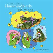 Three little hummingbirds text momma cover image cdn