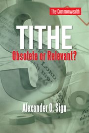 Tithe Obsolete or Relevant? cover image cdn