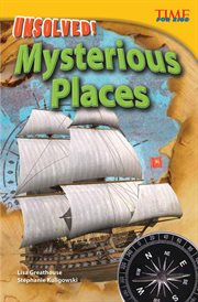 Unsolved! : mysterious places cover image cdn