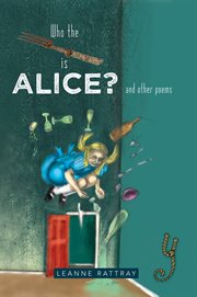 Who the fork is alice?. And Other Poems cover image cdn