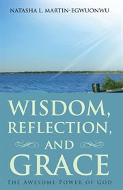 Wisdom, reflection, and grace. The Awesome Power of God cover image cdn