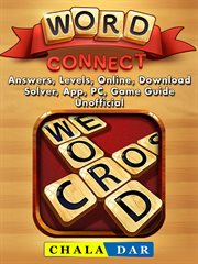 Word connect, answers, levels, online, download, solver, app, pc, game guide unofficial cover image cdn